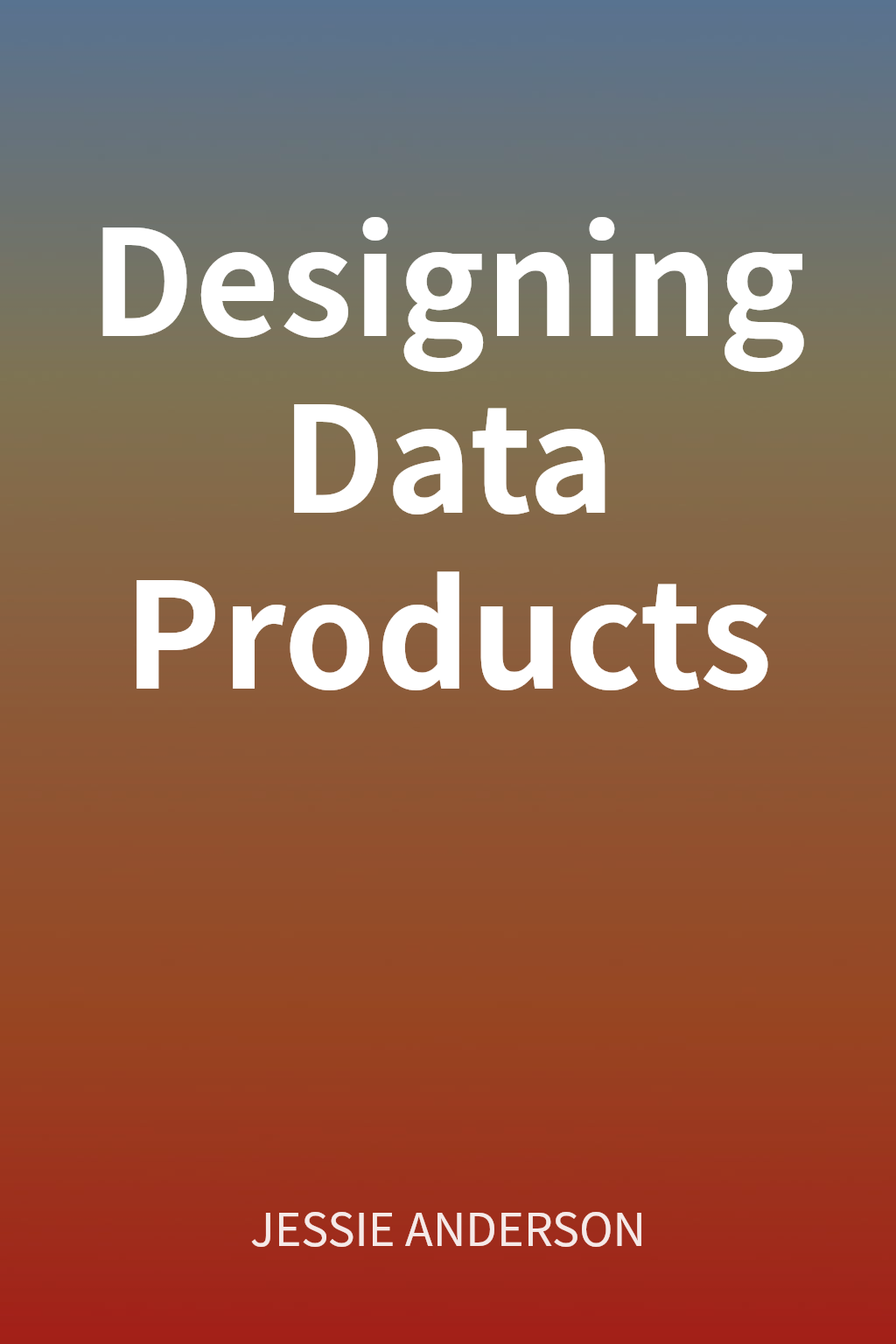Designing Data Products cover