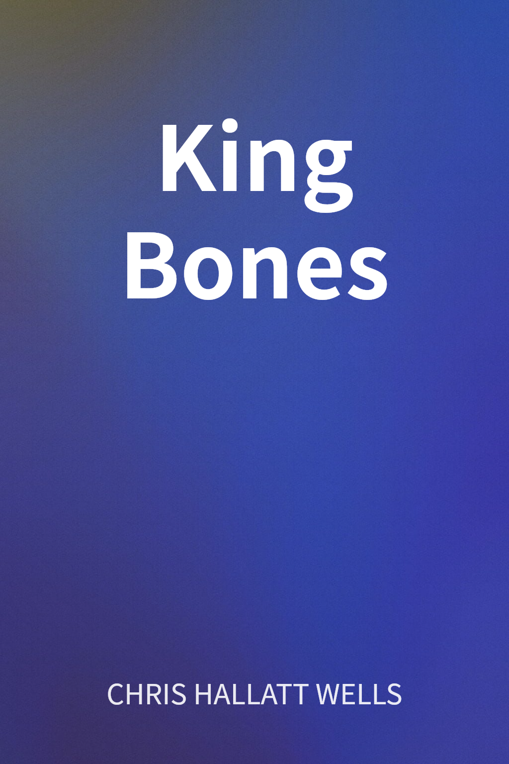 King Bones cover