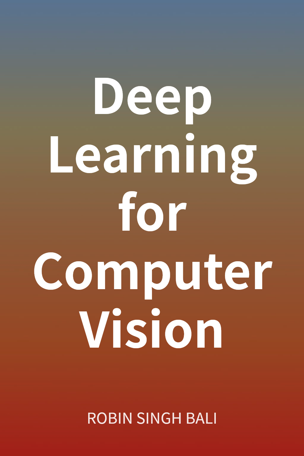 Deep Learning for Computer Vision cover