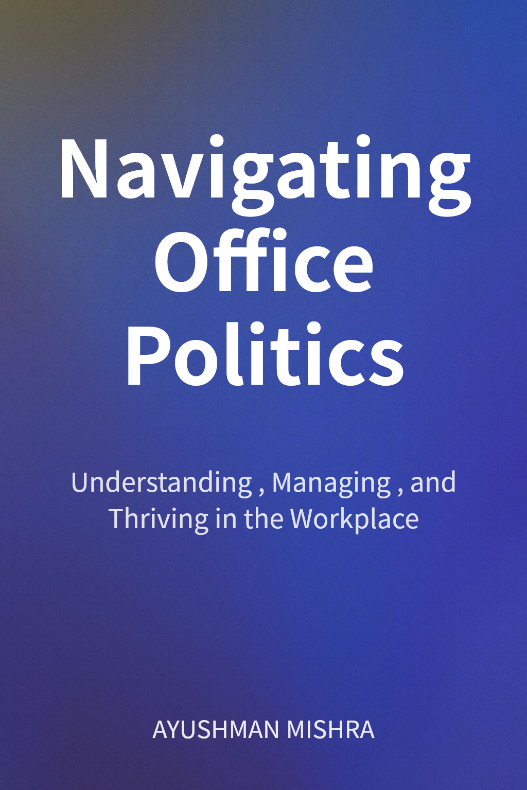 Navigating Office Politics cover