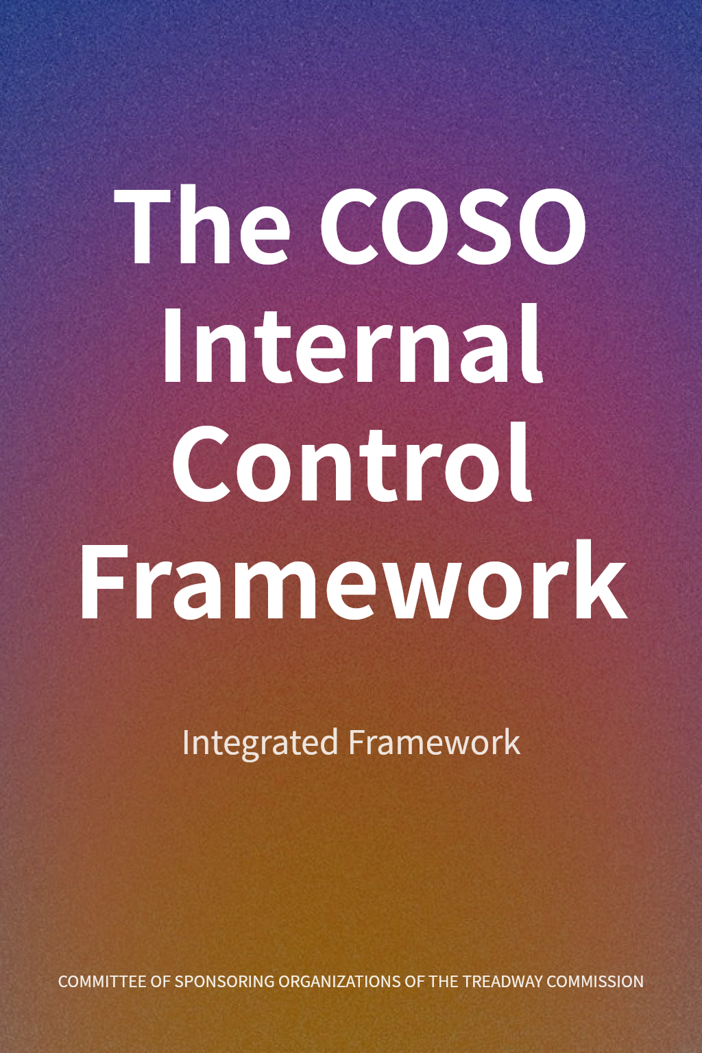 The COSO Internal Control Framework cover