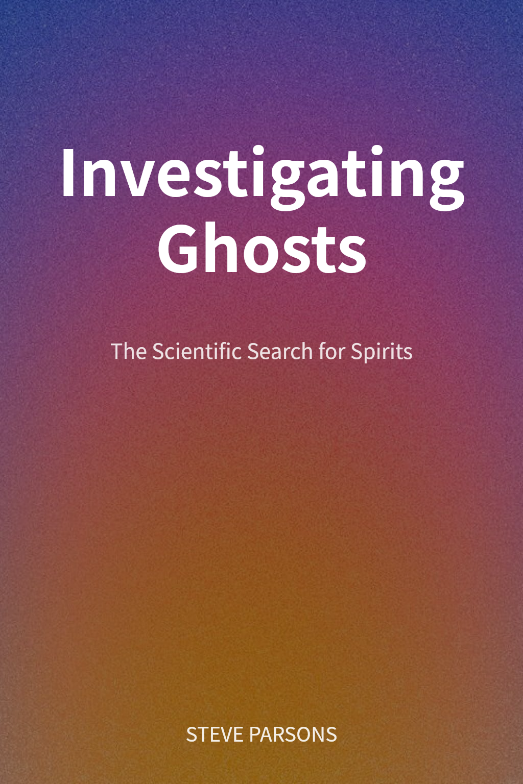 Investigating Ghosts cover