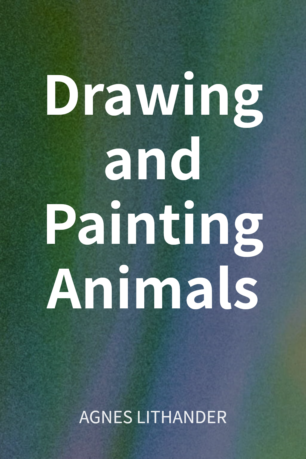 Drawing and Painting Animals cover