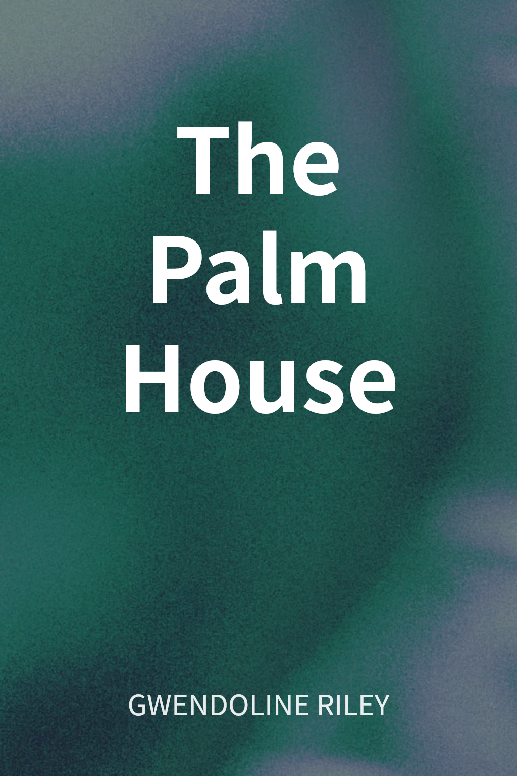 The Palm House cover