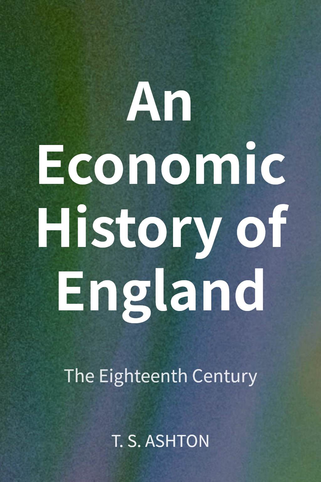 An Economic History of England cover