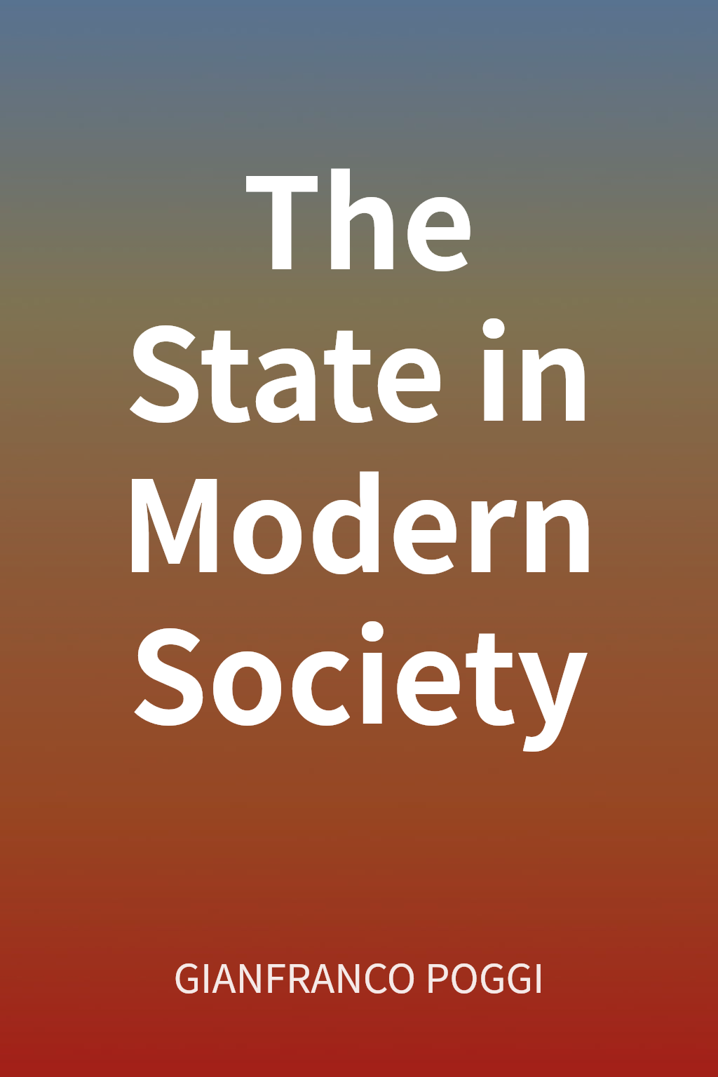 The State in Modern Society cover