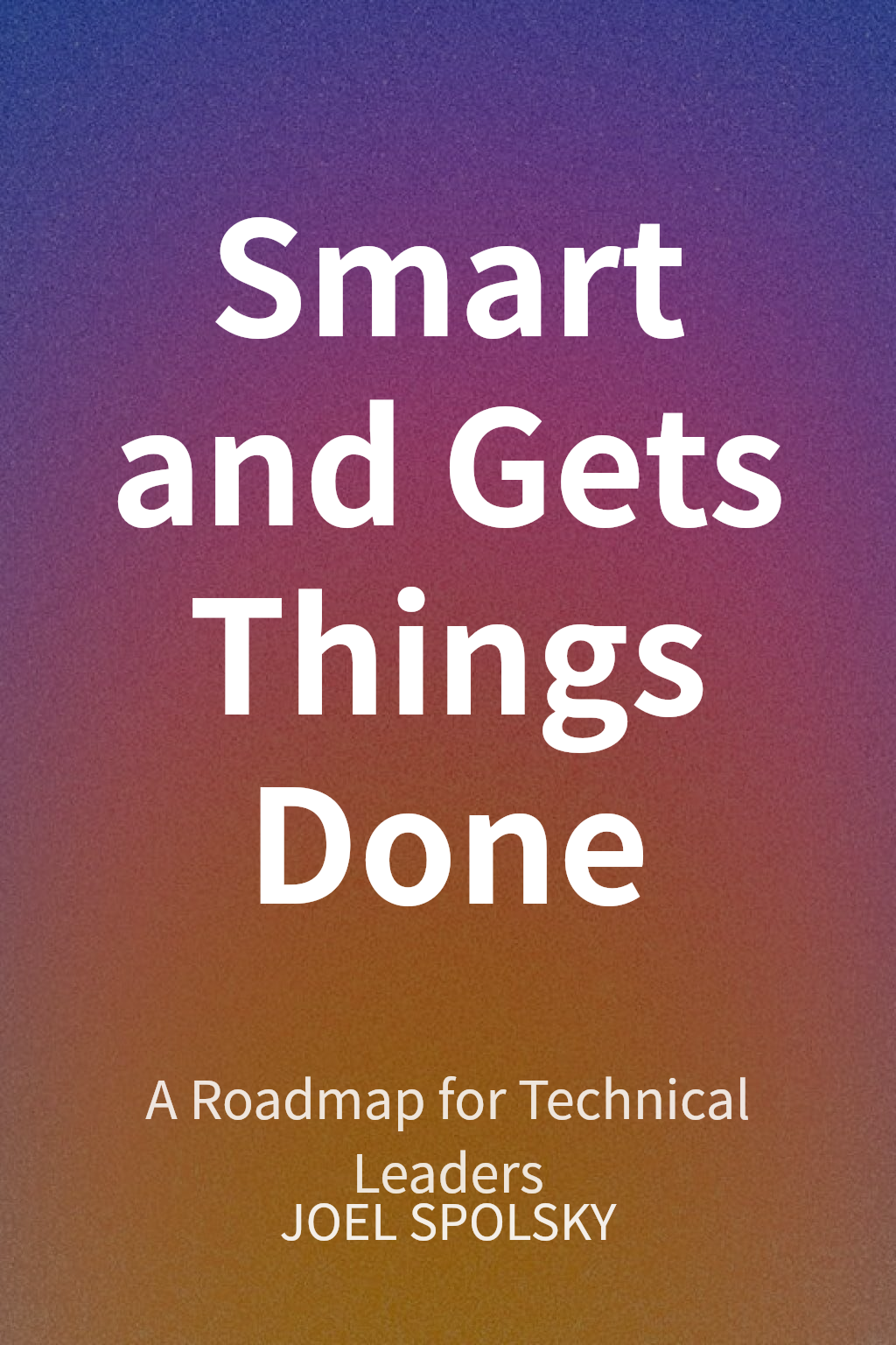 Smart and Gets Things Done cover