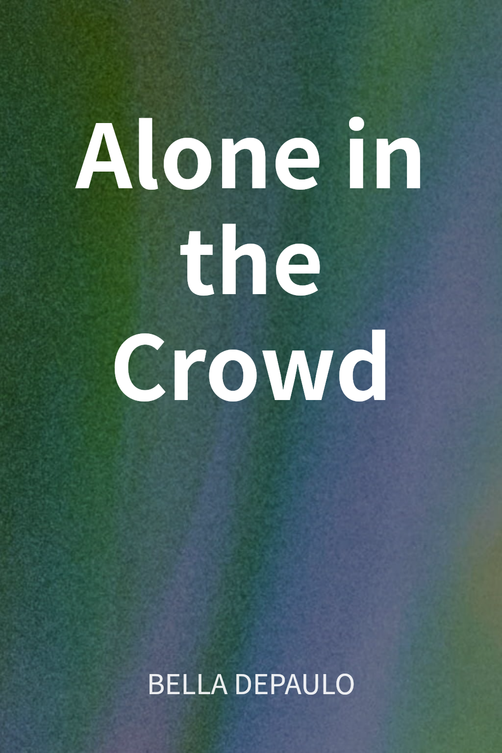 Alone in the Crowd cover