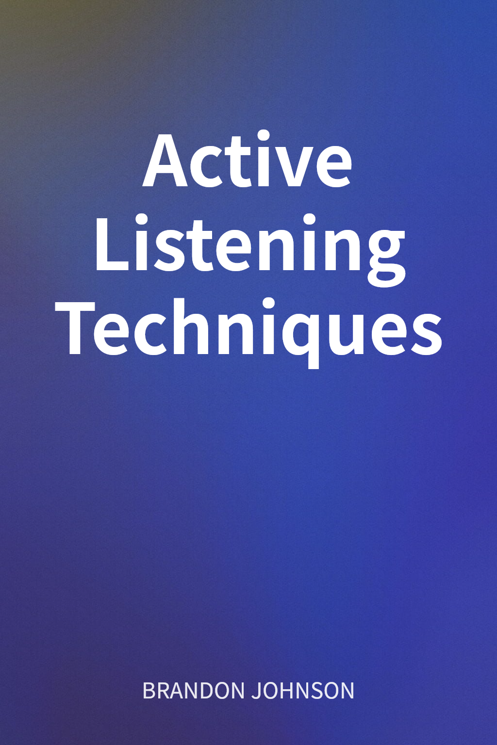 Active Listening Techniques cover