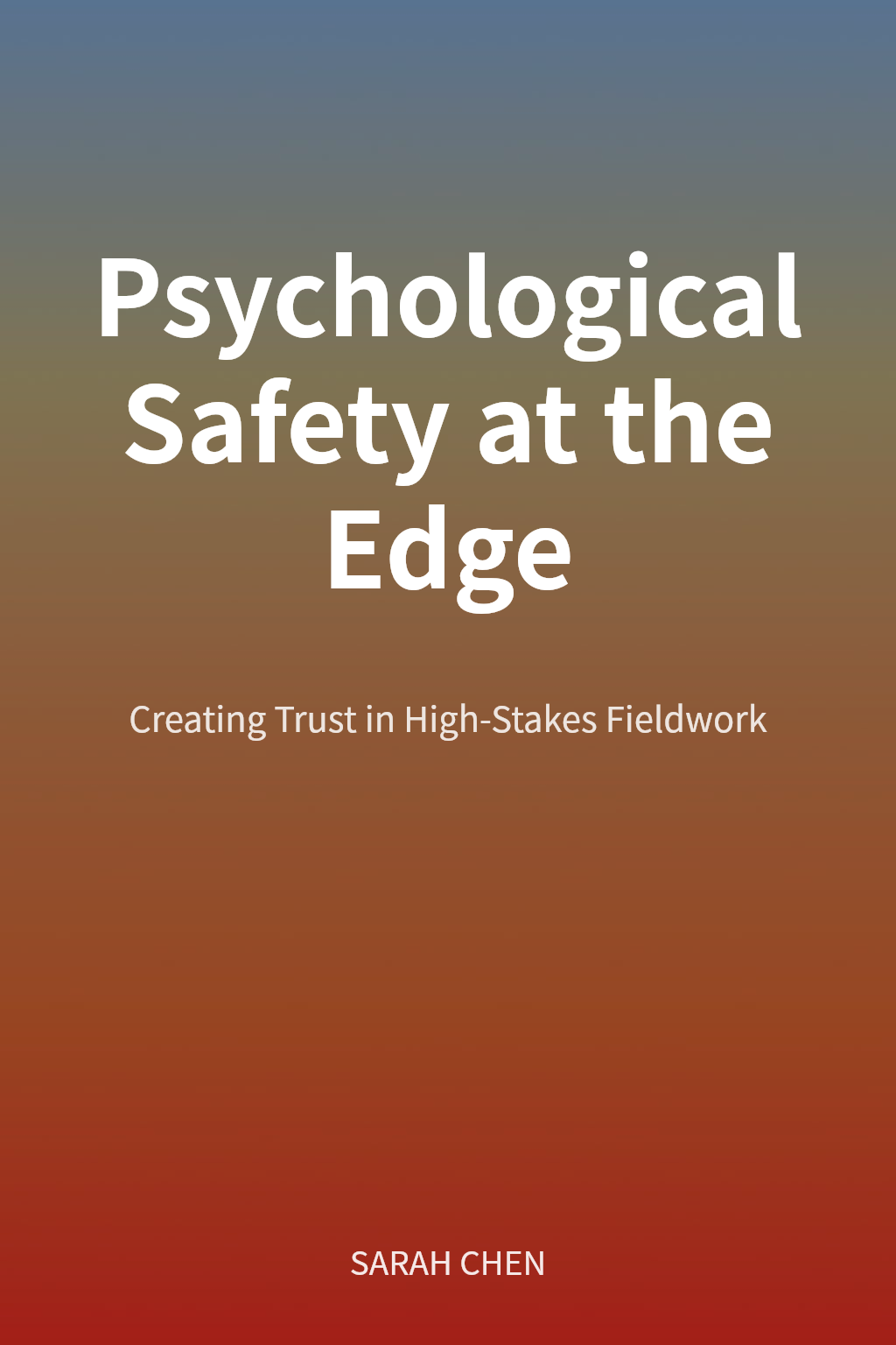Psychological Safety at the Edge cover