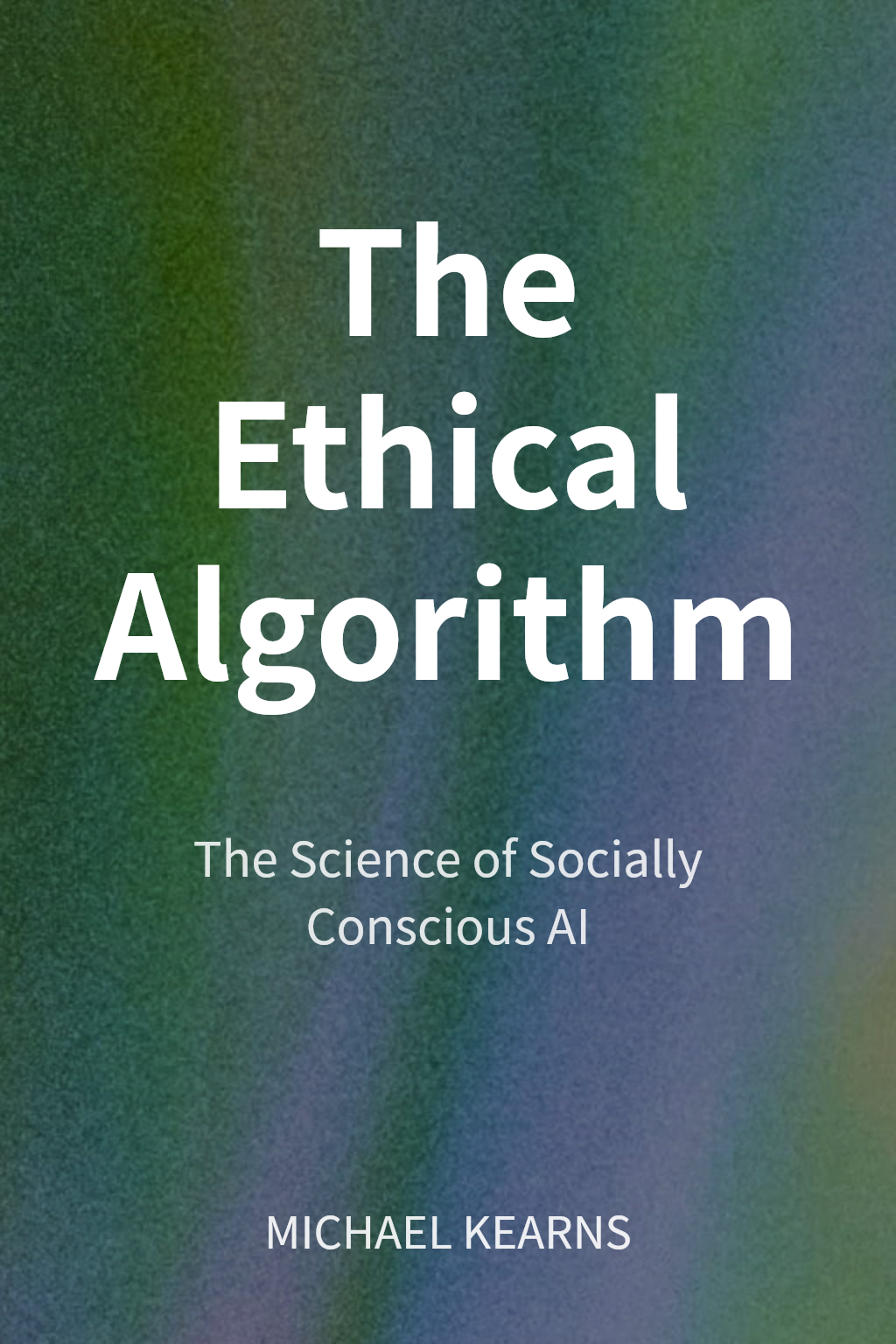 The Ethical Algorithm cover