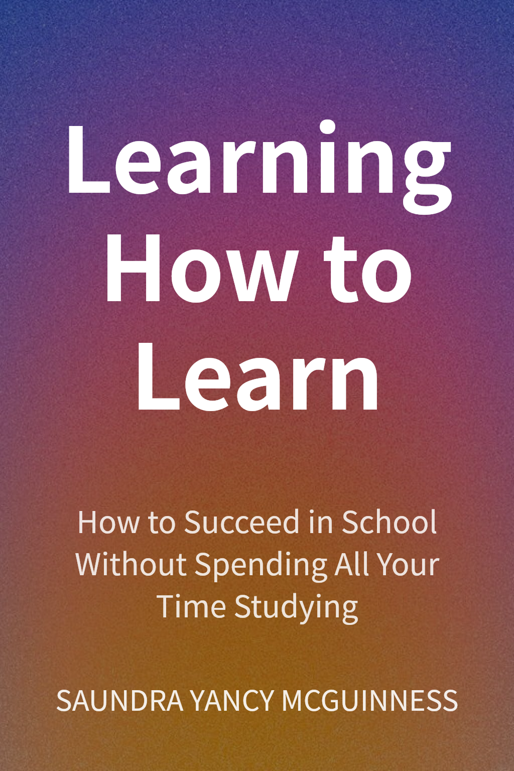 Learning How to Learn cover