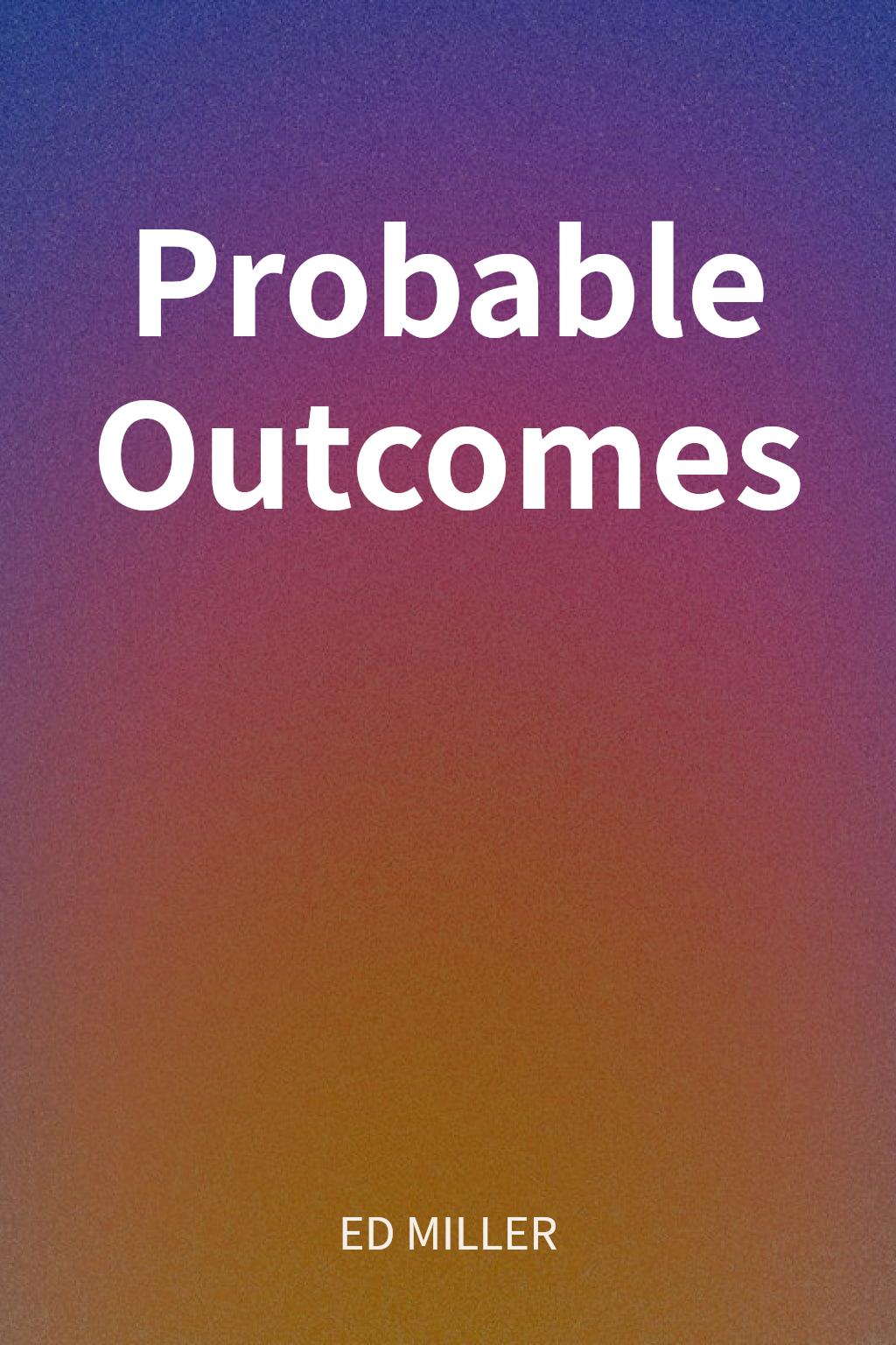 Probable Outcomes cover