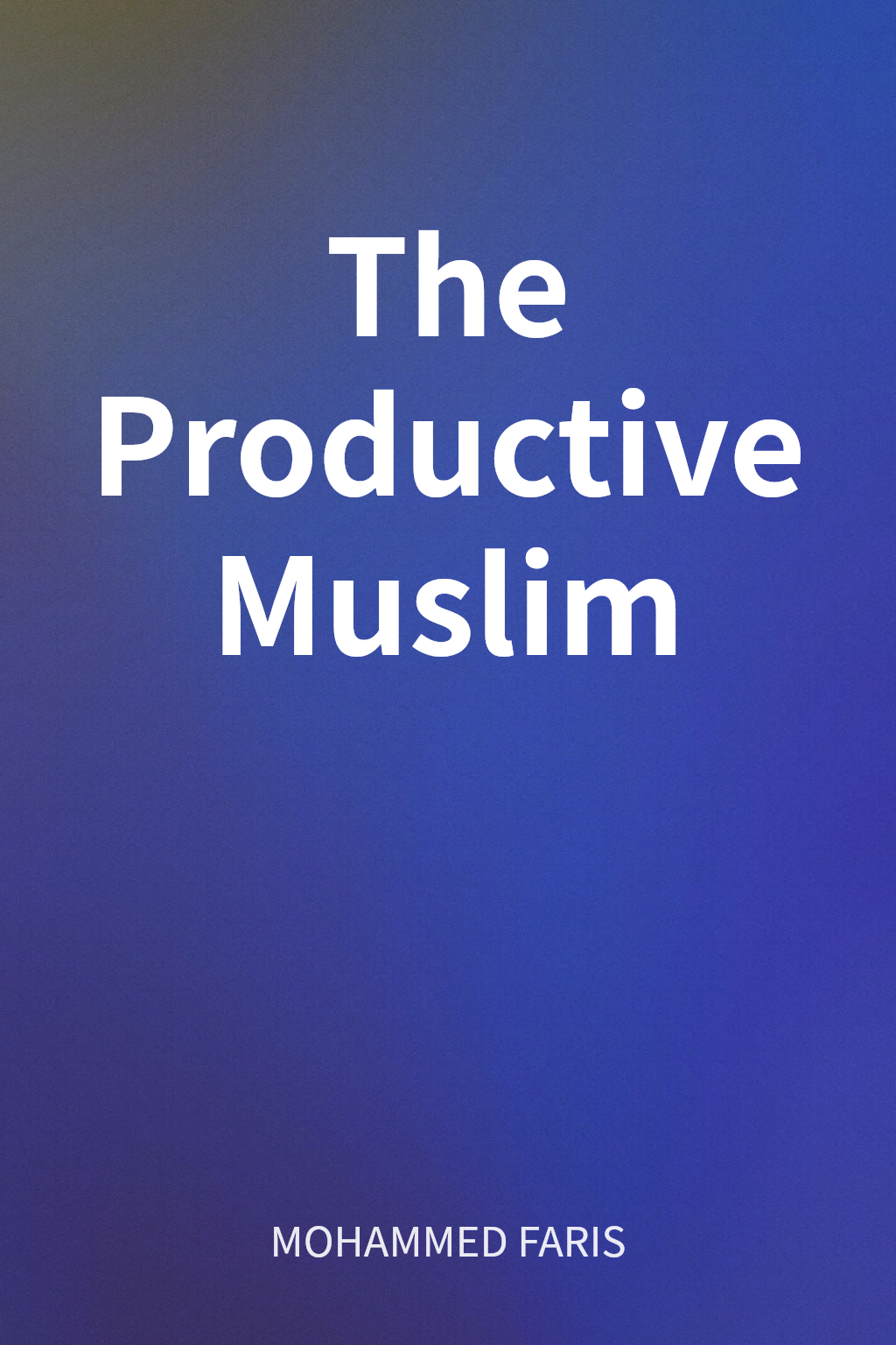 The Productive Muslim cover