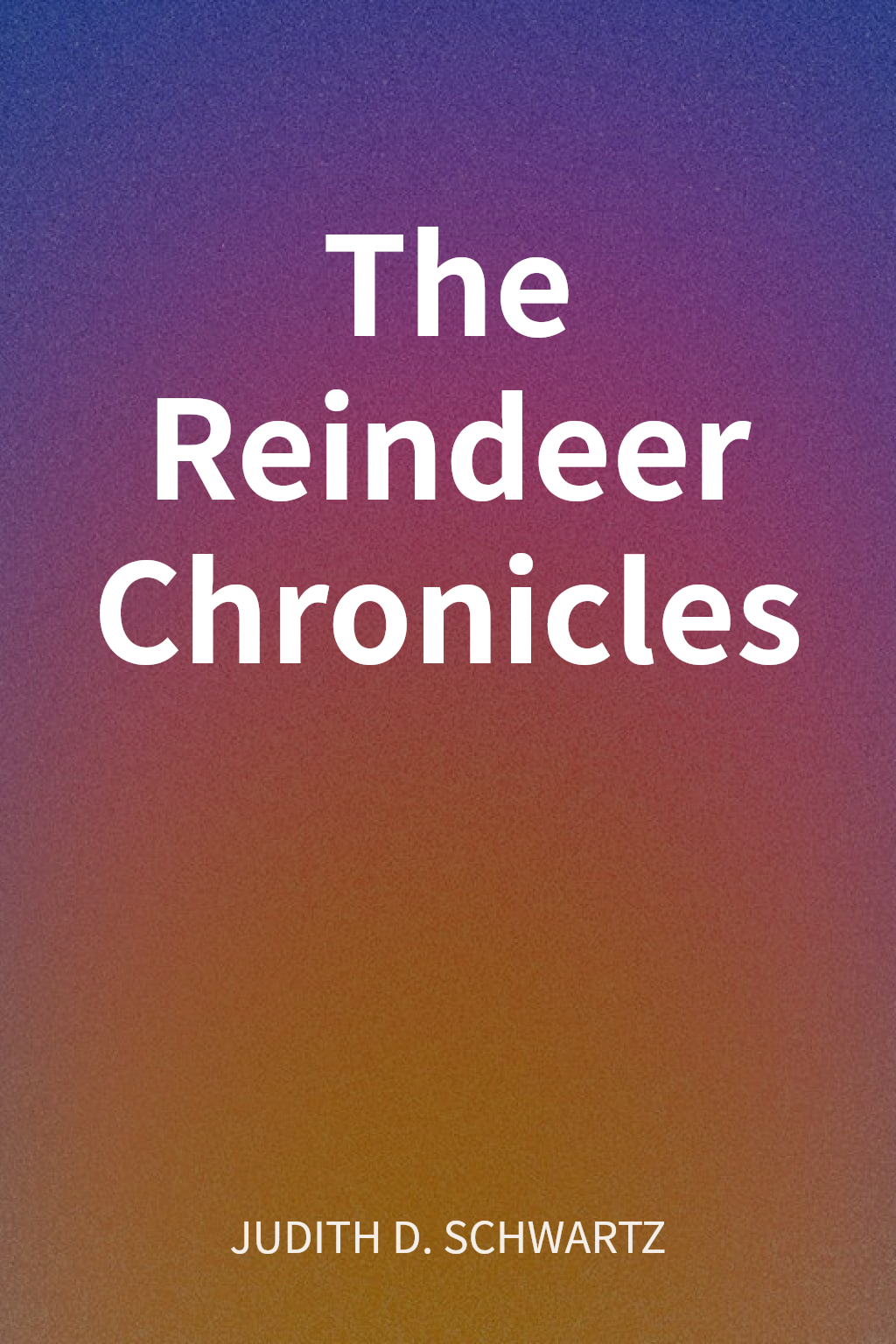 The Reindeer Chronicles cover