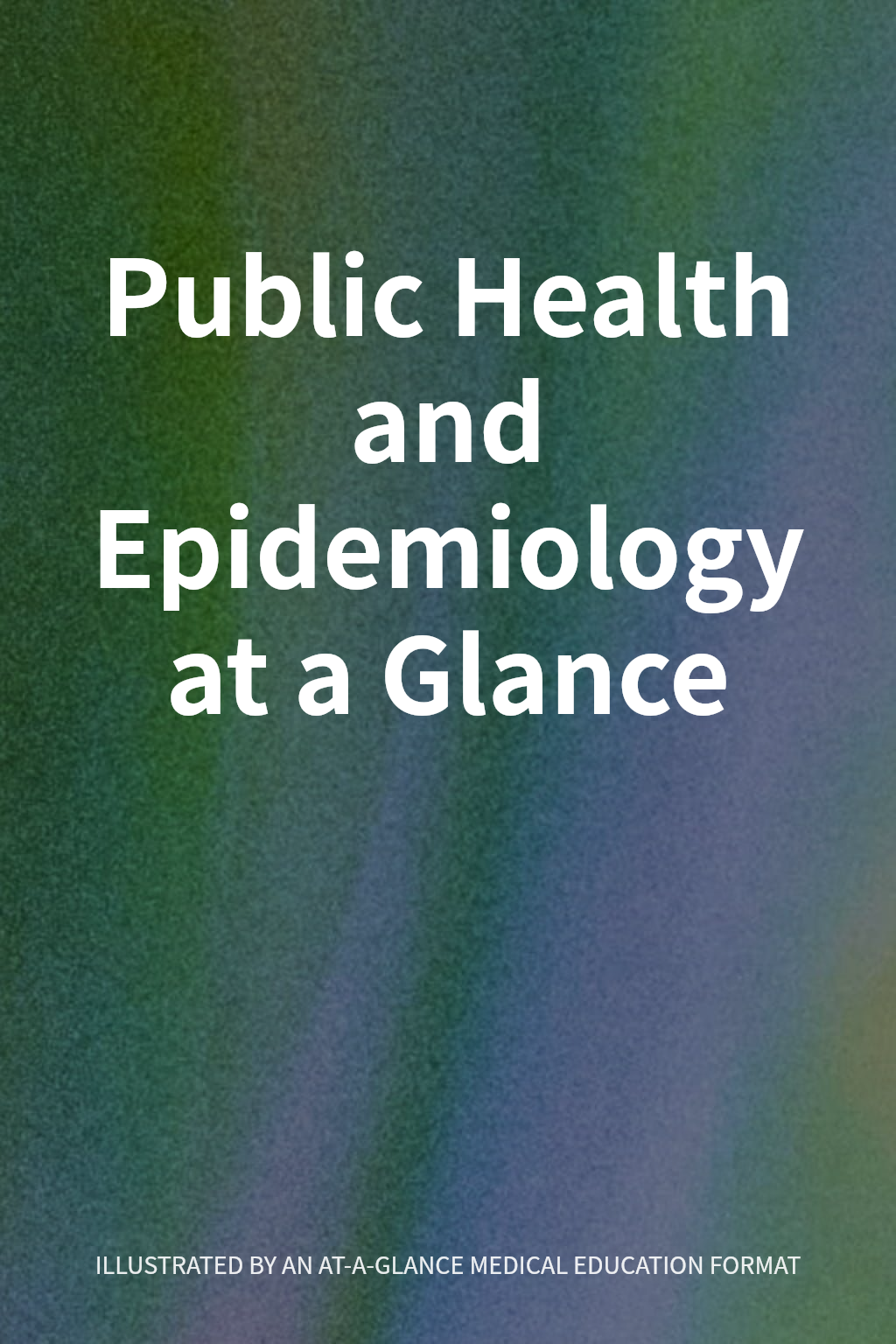Public Health and Epidemiology at a Glance cover