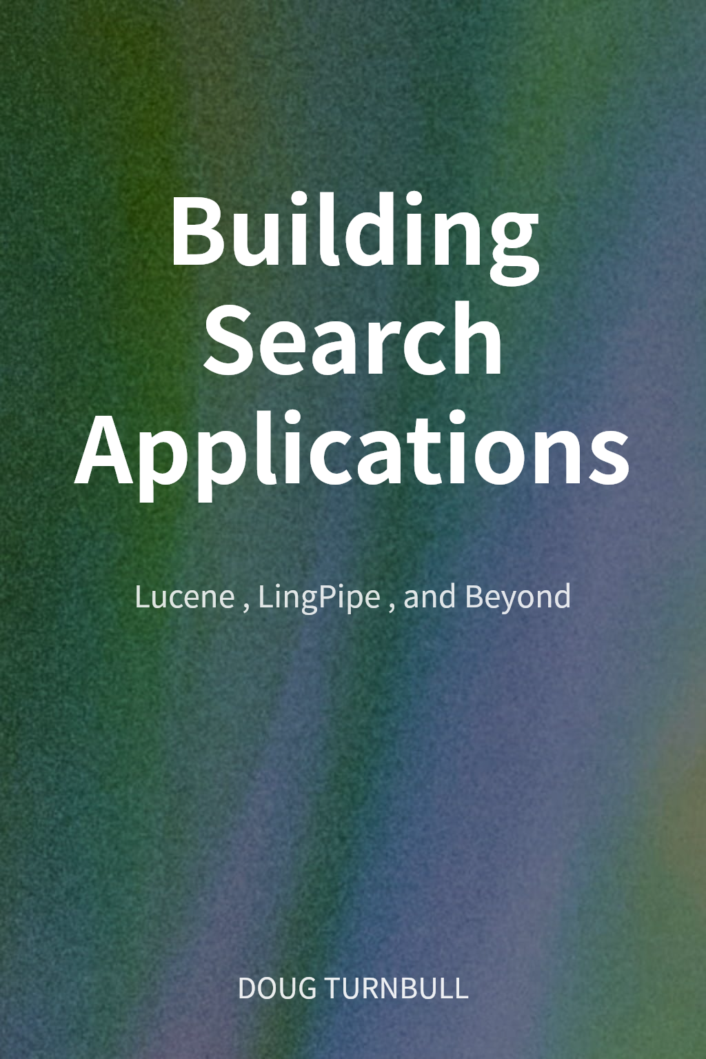 Building Search Applications cover