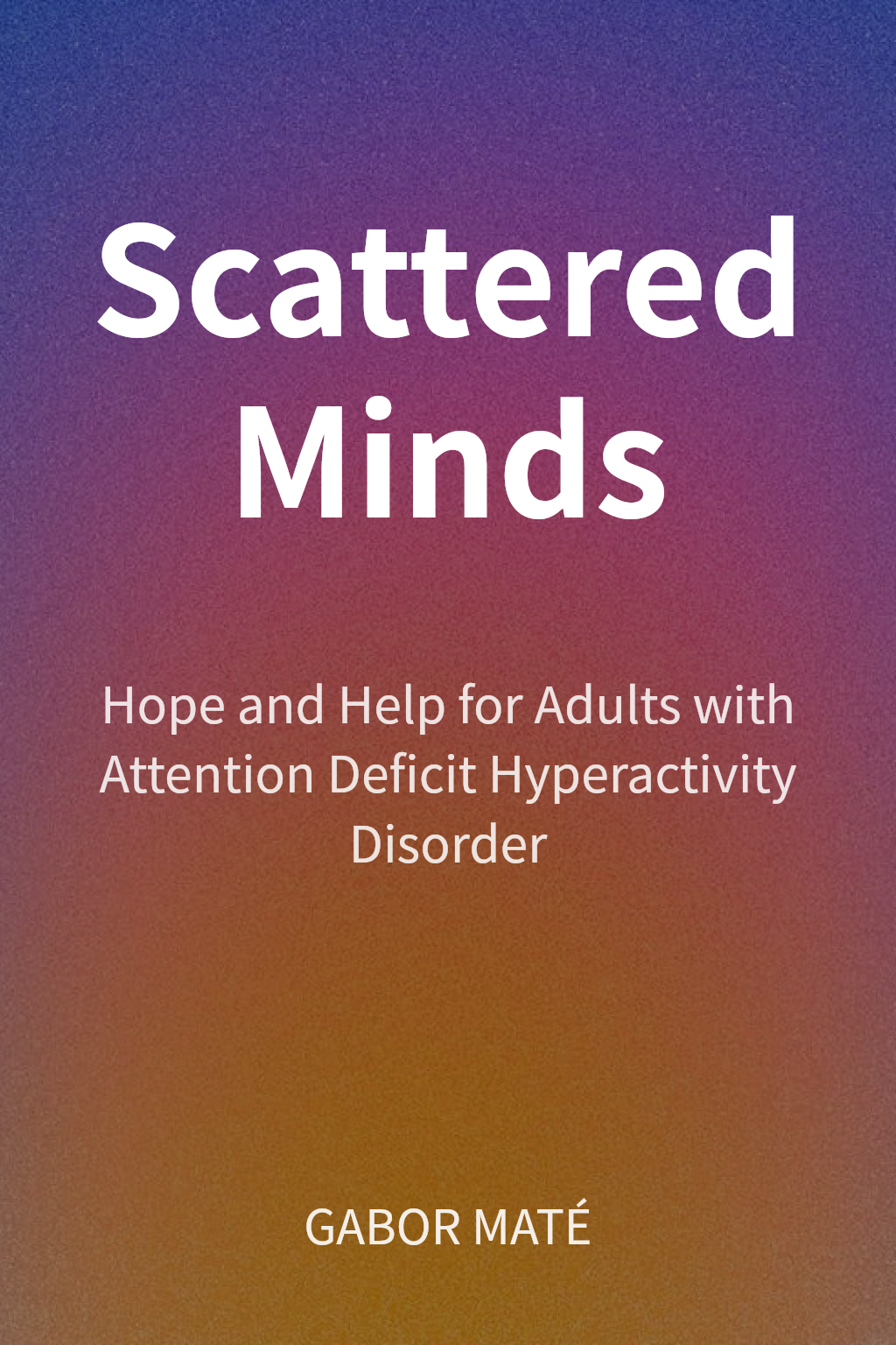Scattered Minds cover