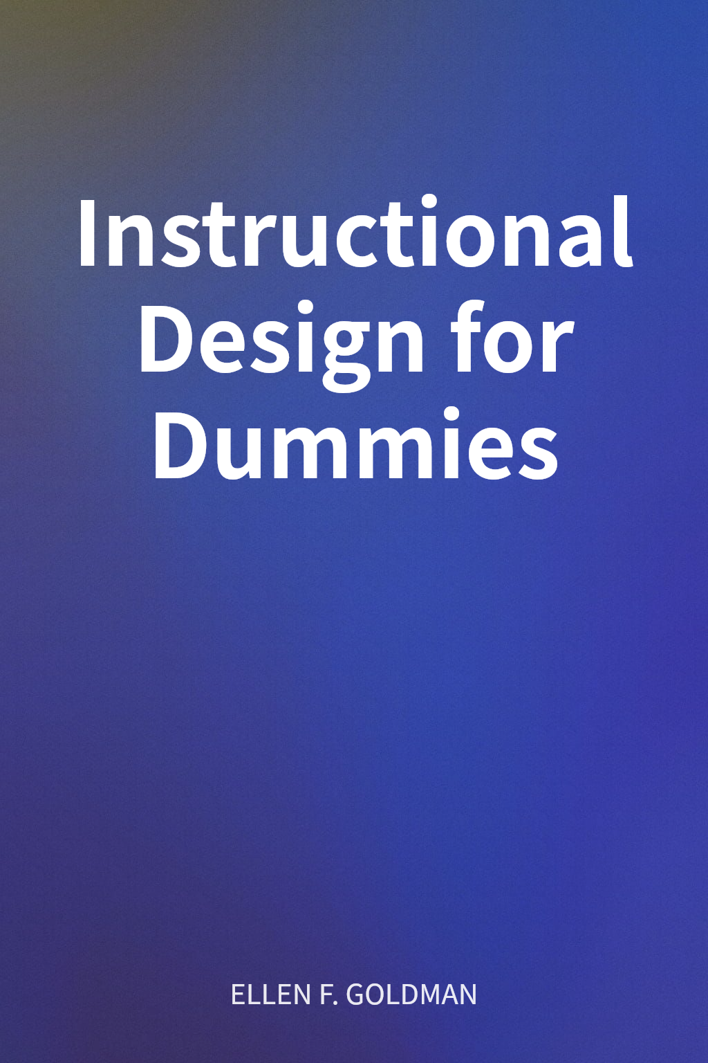 Instructional Design for Dummies cover