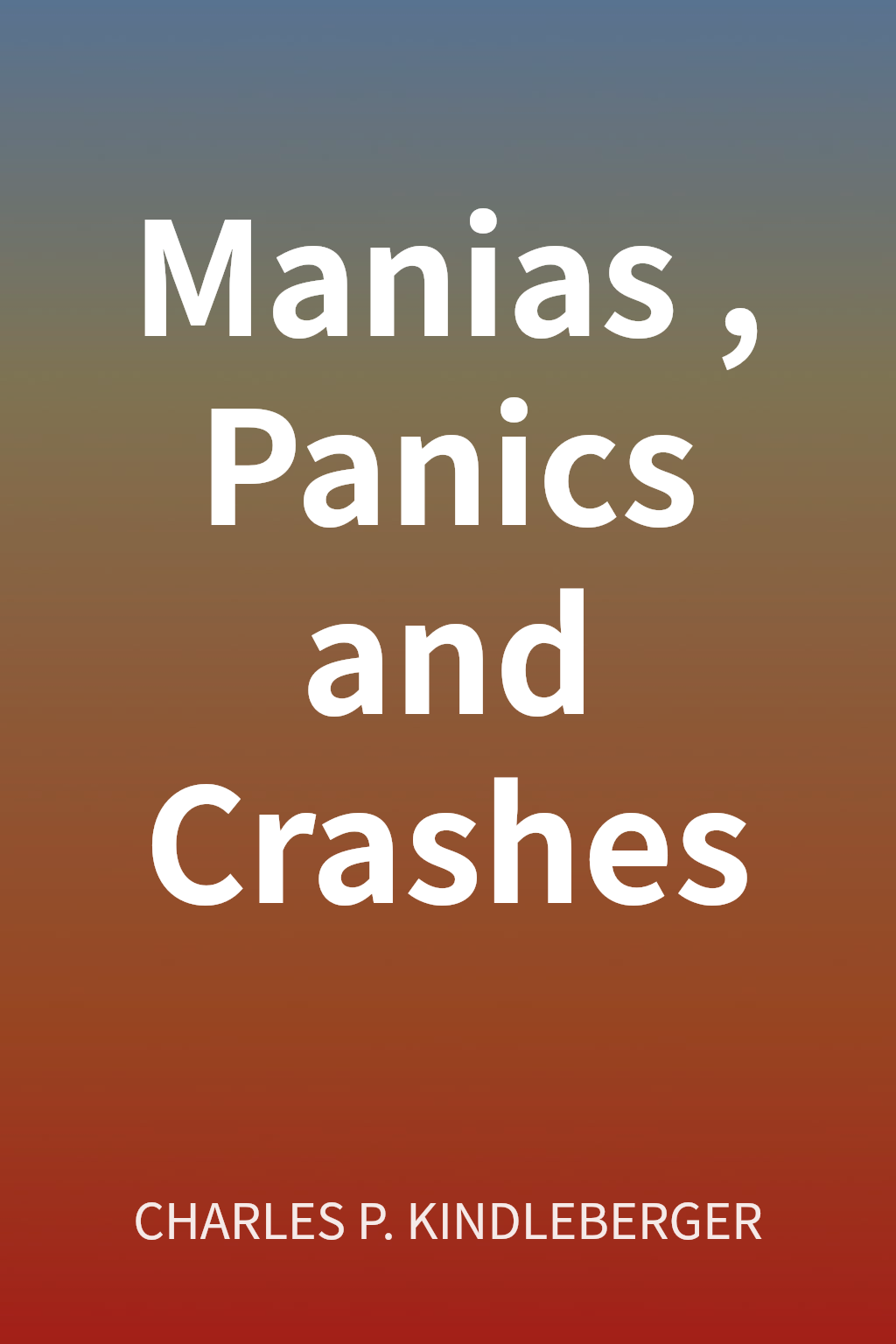 Manias, Panics and Crashes cover