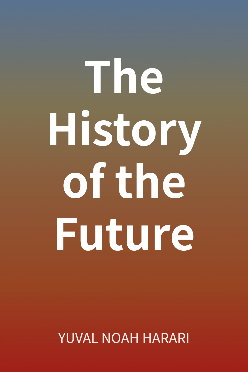 The History of the Future cover