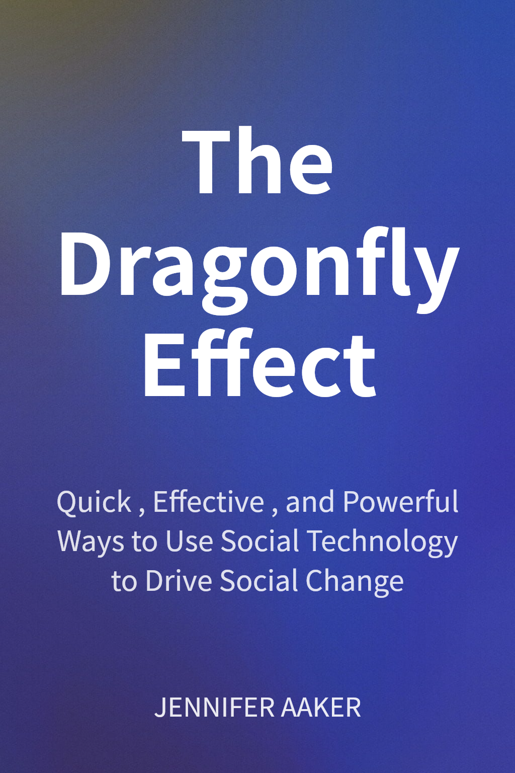 The Dragonfly Effect cover