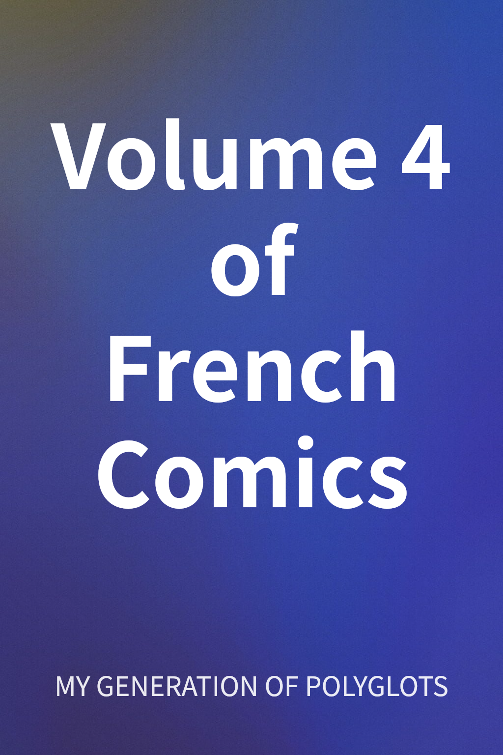 Volume 4 of French Comics cover