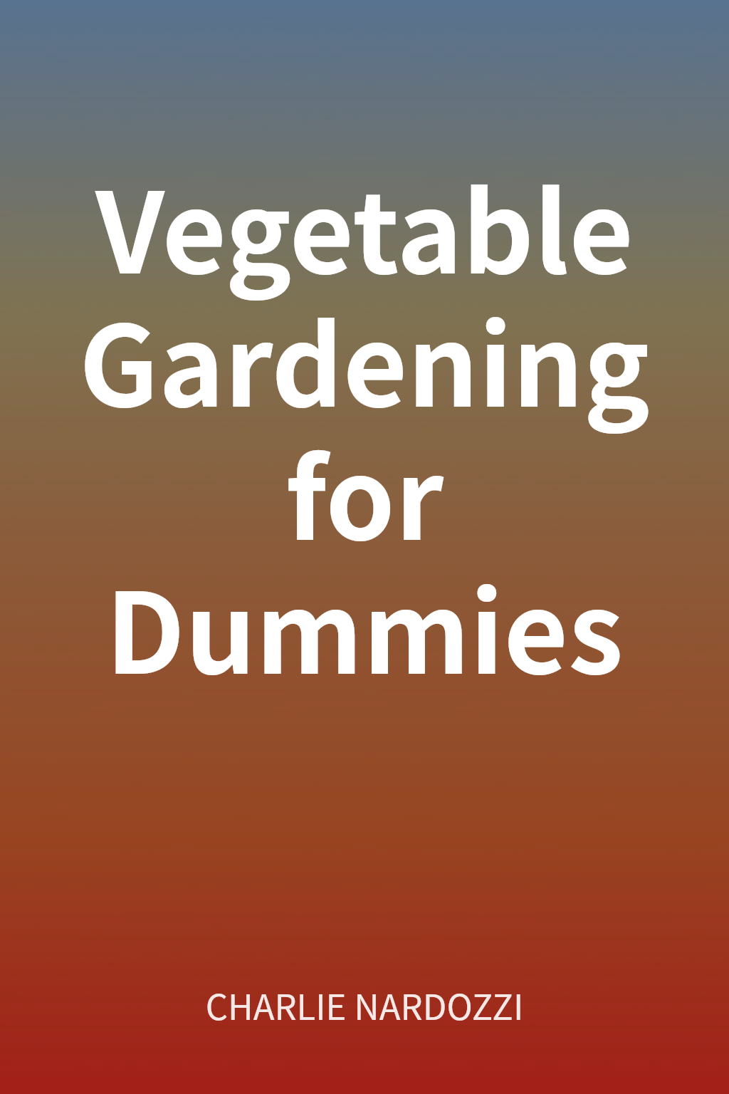 Vegetable Gardening for Dummies cover
