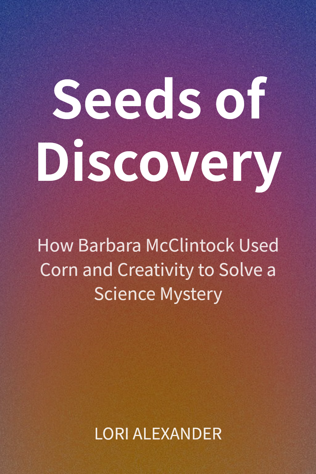 Seeds of Discovery cover