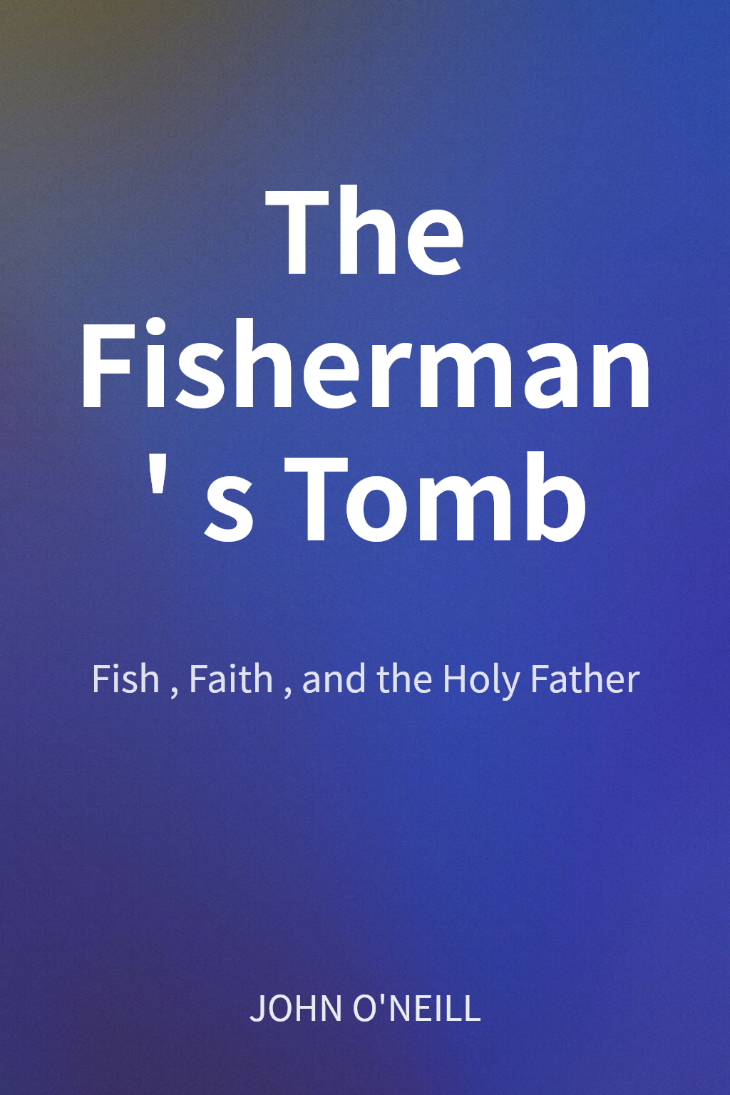 The Fisherman's Tomb cover