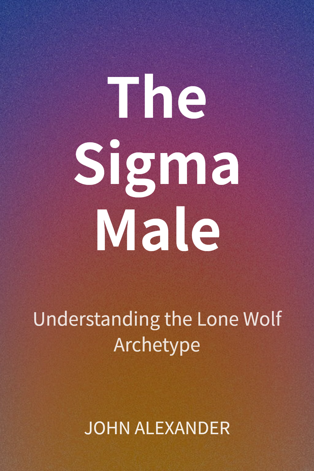 The Sigma Male cover