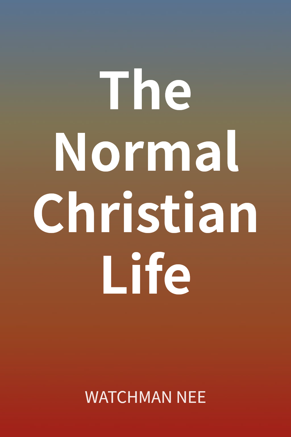 The Normal Christian Life cover