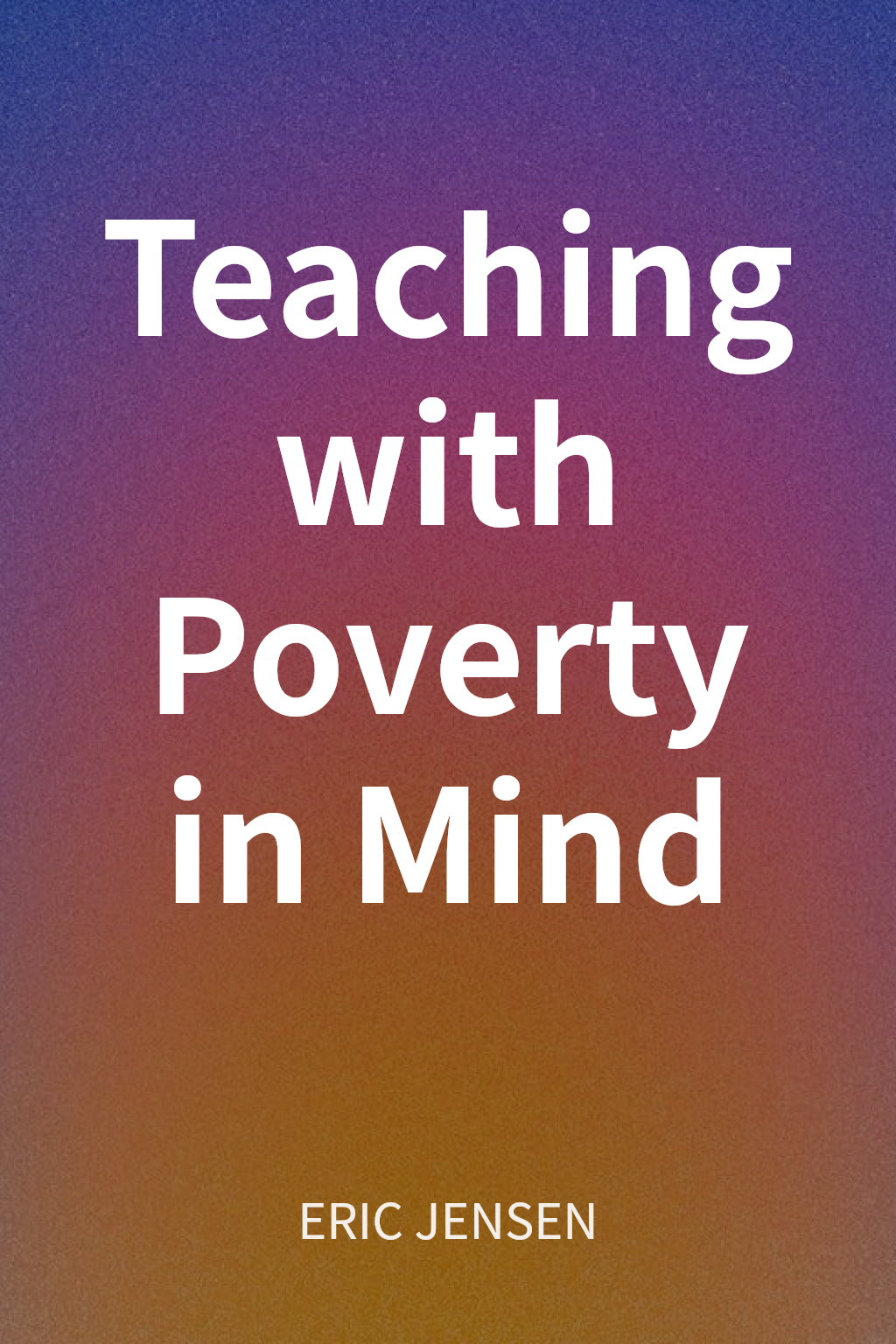 Teaching with Poverty in Mind cover