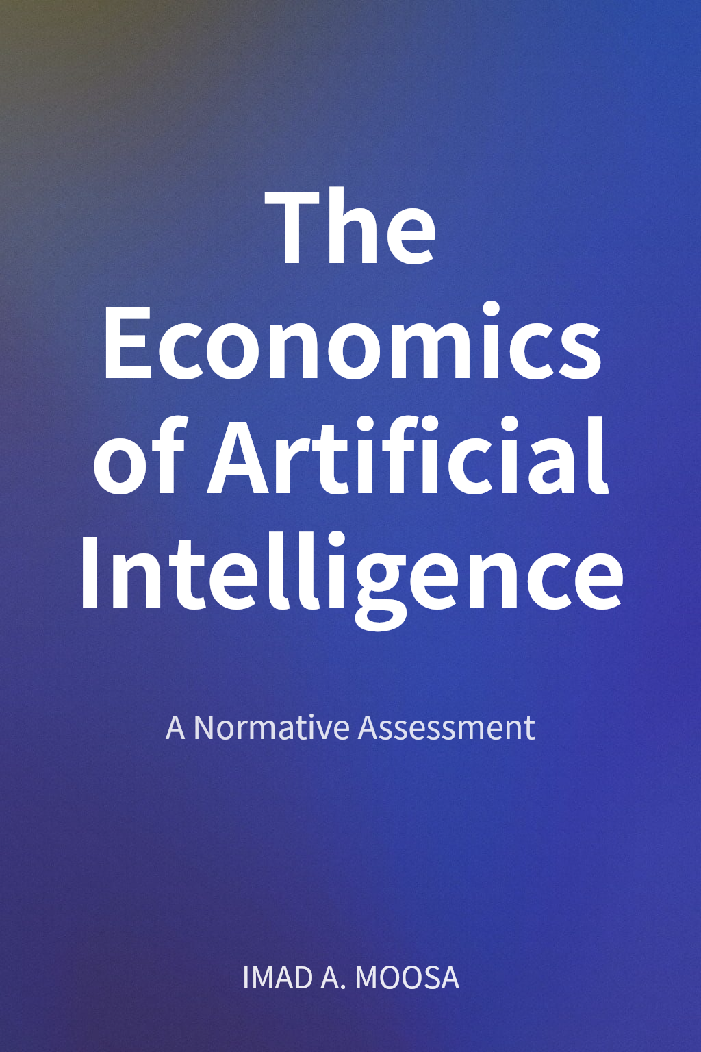 The Economics of Artificial Intelligence cover