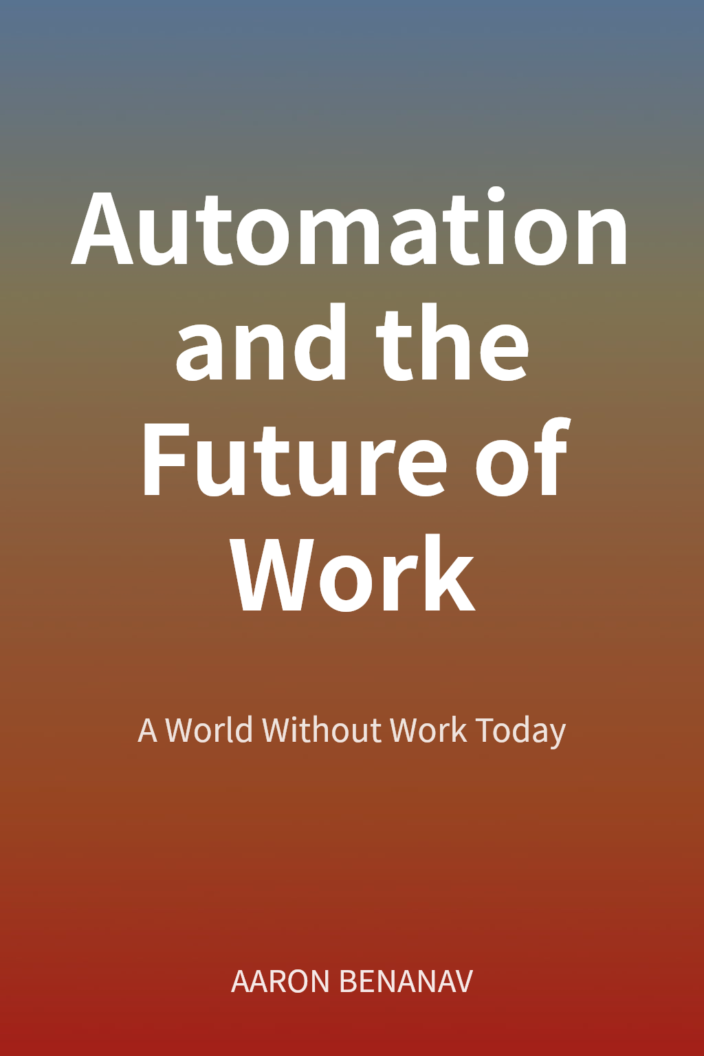 Automation and the Future of Work cover