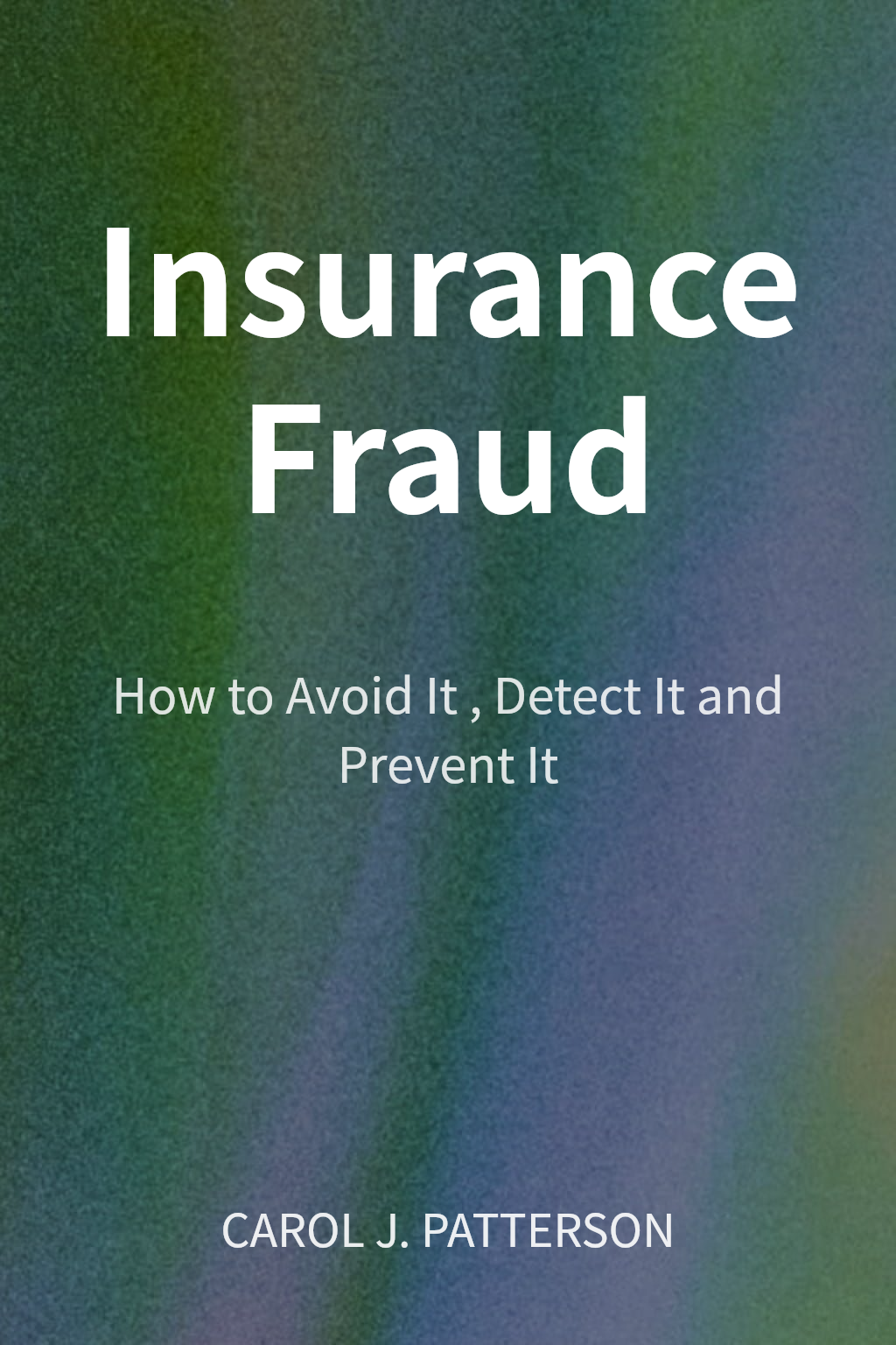Insurance Fraud cover
