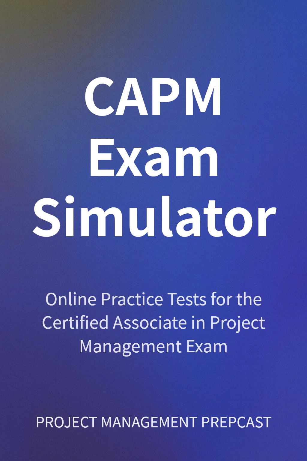 CAPM Exam Simulator cover