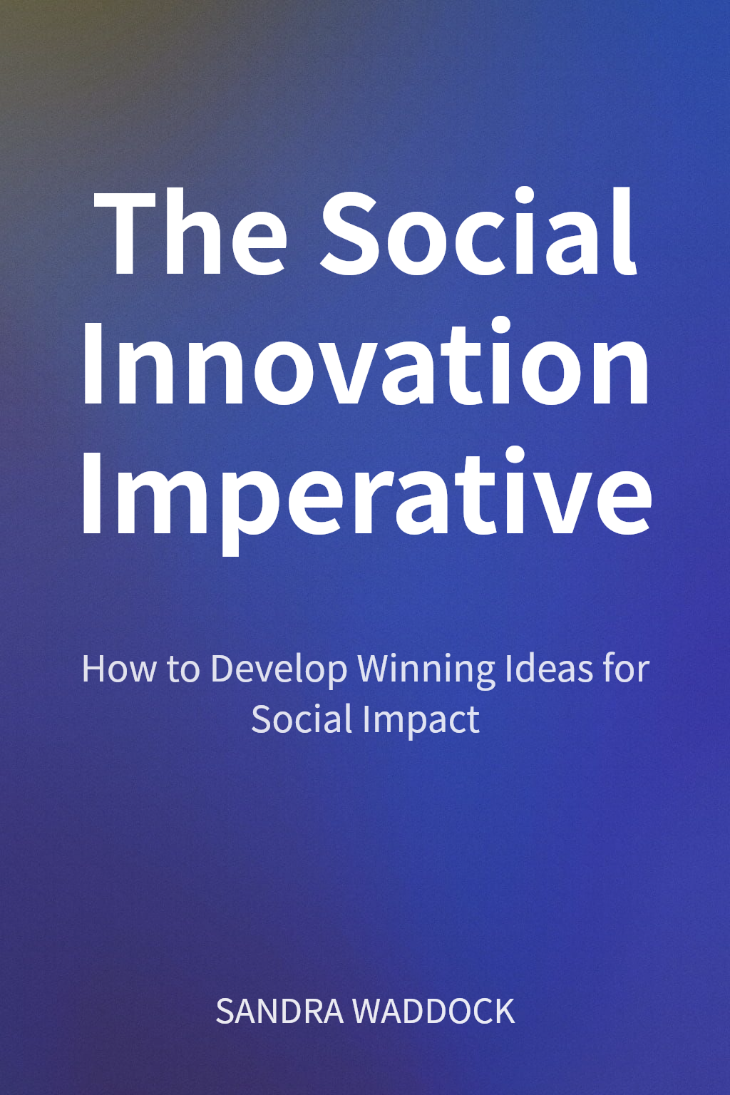 The Social Innovation Imperative cover