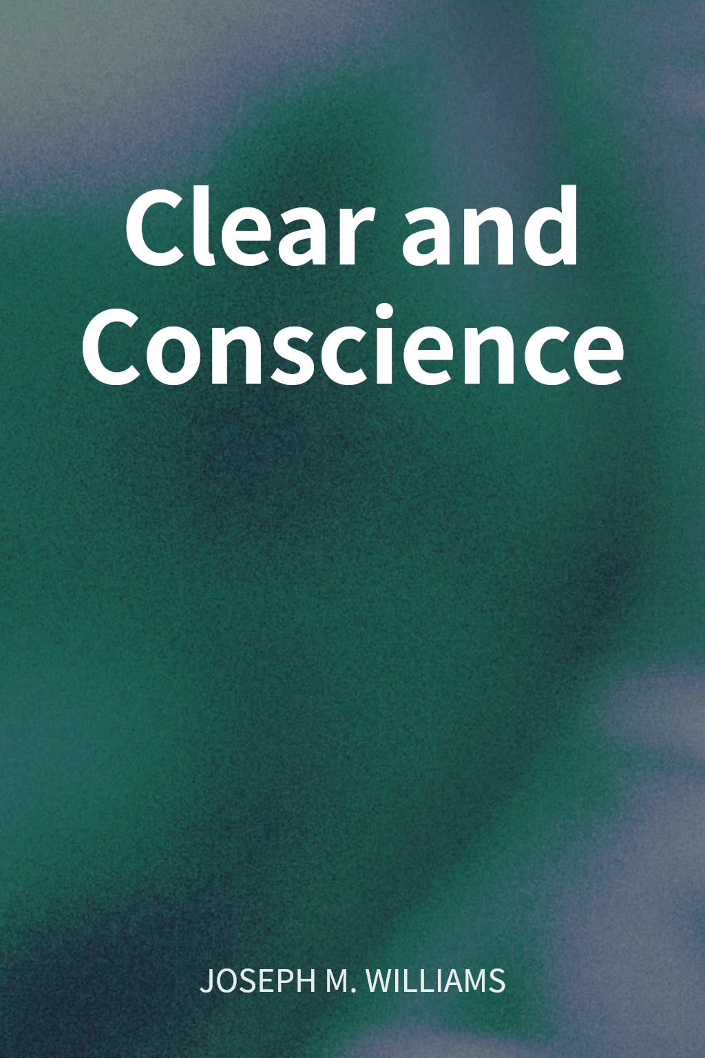 Clear and Conscience cover