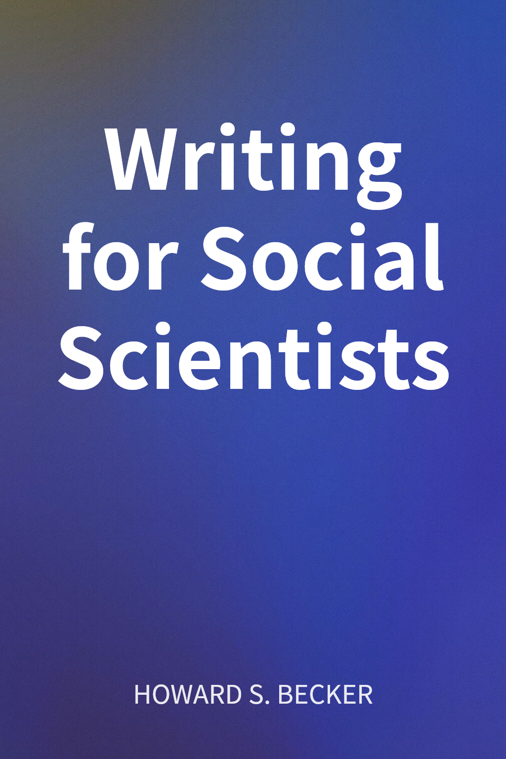 Writing for Social Scientists cover