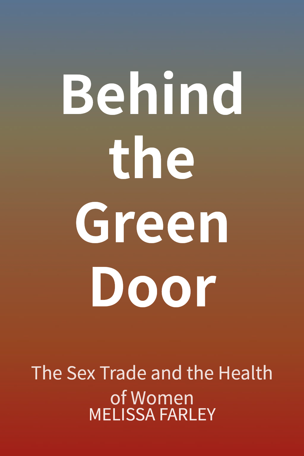 Behind the Green Door cover