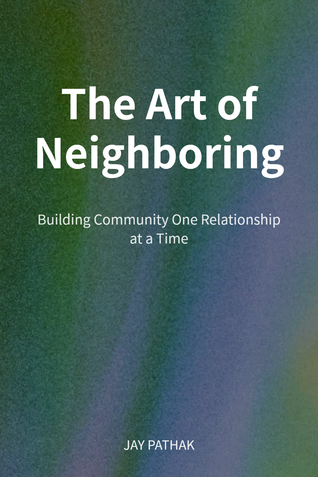 The Art of Neighboring cover