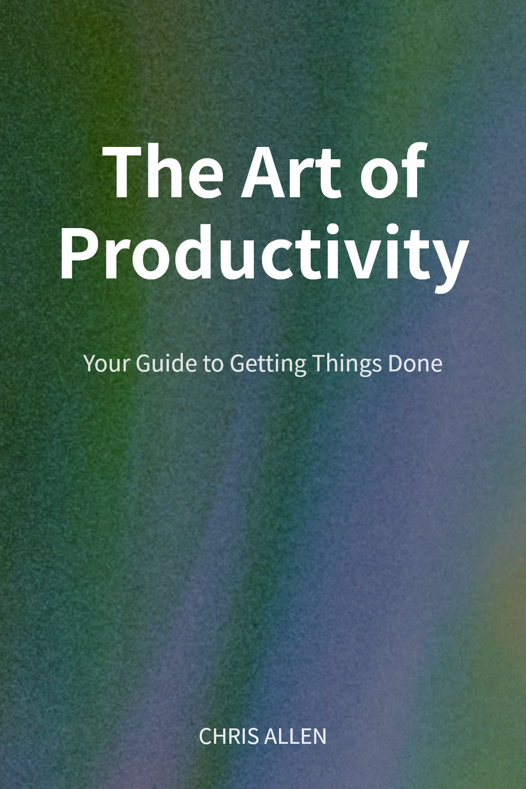 The Art of Productivity cover