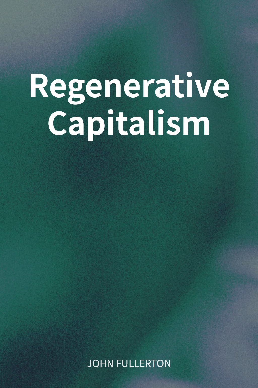 Regenerative Capitalism cover
