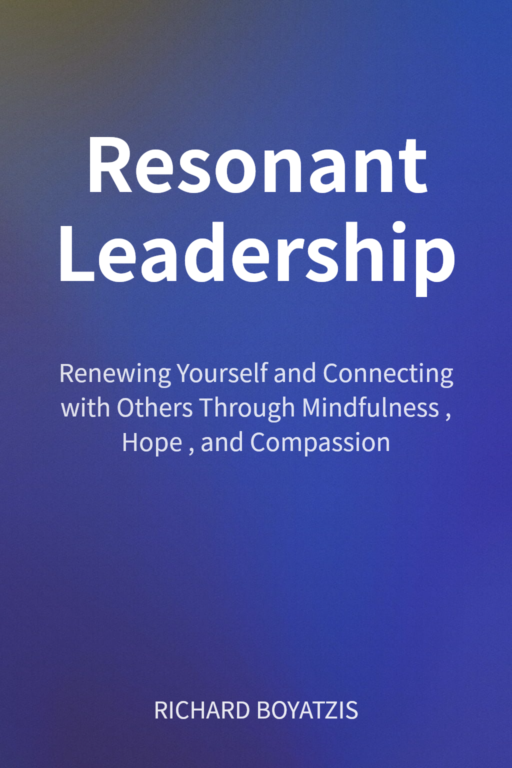 Resonant Leadership cover