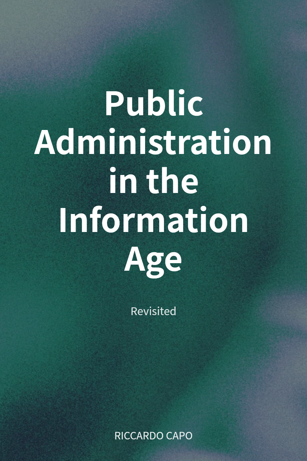 Public Administration in the Information Age cover