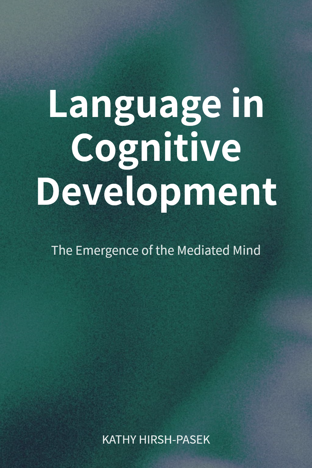 Language in Cognitive Development cover