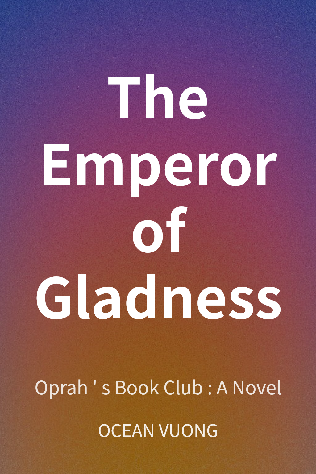 The Emperor of Gladness cover