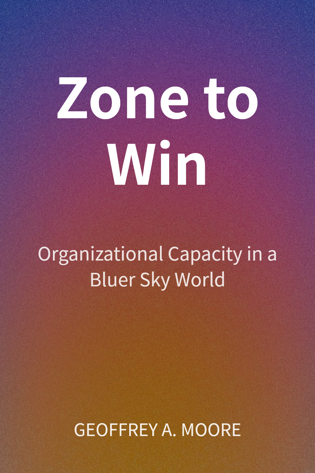 Zone to Win cover
