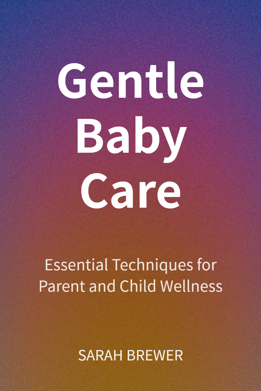 Gentle Baby Care cover